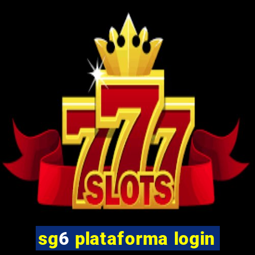 sg6 plataforma login